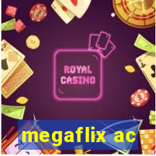 megaflix ac